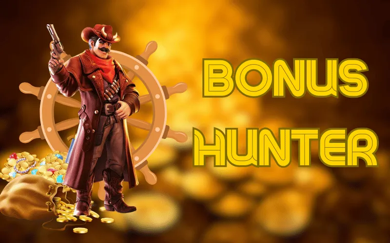 bonus hunter